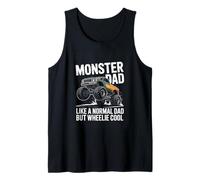 Monster Truck Dad Like A Normal Dad But Wheelie Cool Tank Top