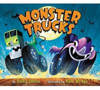Monster Trucks by Anika Denise (2016, Hardcover)
