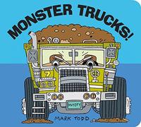 Monster Trucks! by Mark Todd (2015-03-03)