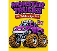 Monster Trucks Coloring Book for Toddlers: Big, Simple Designs for Little Hands (Little Colouring Adventures)