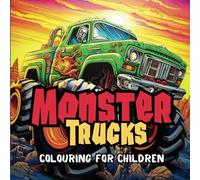 Monster Trucks: Colouring for Children (The Big (little) Colouring Book)
