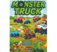 Monster Trucks für Kinder von 5-8 Jahren: Großes Malbuch mit 108 Seiten für kleine Ausmalfans