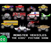Monster Vehicles - The Kids' Picture Show