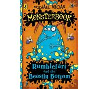 Monsterbook: Rumblefart and the Beastly Bottom