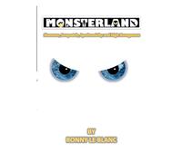 Monsterland: Shamans, Sasquatch, Synchronicity and High Strangeness: 2
