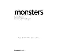 Monsters : A play about the killing of James Bulger