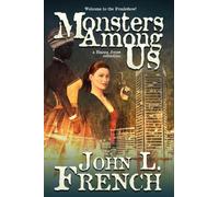 Monsters Among Us : A Bianca Jones Collection