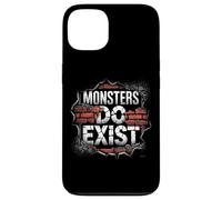 Monsters Do Exist Tshirt Men Women GYM Gothic Scary Horror Case for iPhone 13