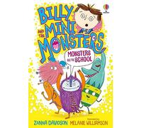Monsters go to School: (Billy and the Mini Monsters)