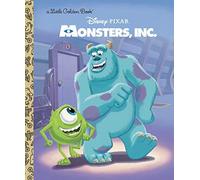 [Monsters, Inc. Little Golden Book (Disney/Pixar Monsters, Inc.)] [By: RH Disney] [November, 2012]
