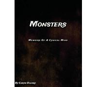 Monsters: Memoirs of a Cynical Mind