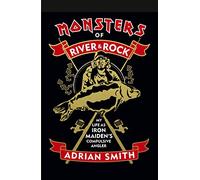 Monsters of River and Rock
