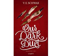 Monsters of Verity - Tome 2 Our Dark Duet