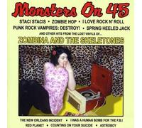 Monsters On 45 by Zombina & The Skeletones (2008-07-08j
