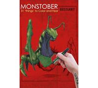 Monstober, The color of fear: Bestiary for coloring (inktober)
