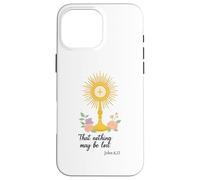 Monstrance with Flower Shirt That Nothing May Be Lost John Case for iPhone 16 Pro Max