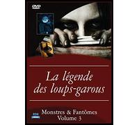 Monstres & Fantômes Volume 3 : La légende des Loups-garous