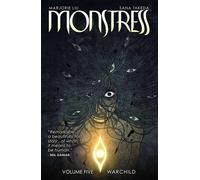 Sana Takeda – Monstress Volume 5: Warchild (Issues 25–30) – Trade Paperback