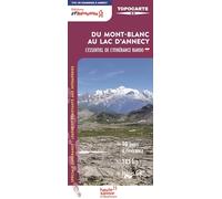 Mont-Blanc au lac d'Annecy (T741): 1/50 000 (L'essentiel de l'itinérance rando)