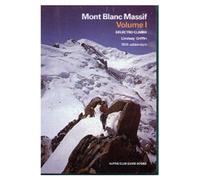 Mont Blanc Massif: Selected Climbs: Col De Berangere - Col Du Geant v. 1