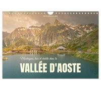 Montagnes, lacs et chalets dans la vallée d'Aoste (Calendrier mural 2027 DIN A4 vertical), CALVENDO calendrier mensuel: De nombreuses nuances de vert