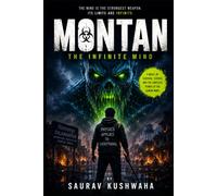 MONTAN: The Infinite Mind: 1