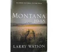 Montana 1948: A Novel