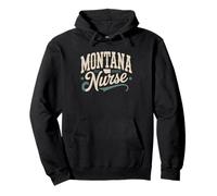 Montana Raised Nurse Big Sky State Healthcare Worker Pullover Hoodie