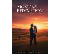 Montana Redemption: It’s Always Good to See You Again