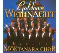 Montanara Chor Coro Corti - Goldene Weihnacht