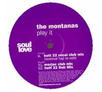 Montanas, the - Play It [12" VINYL]