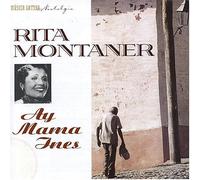 Montaner,Rita - Ay Mama Ines
