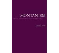 Montanism: Gender, Authority and the New Prophecy