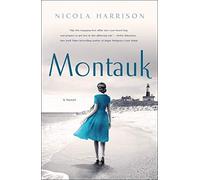 Montauk: A Novel