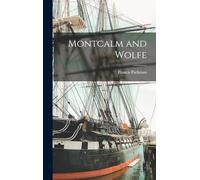Montcalm and Wolfe