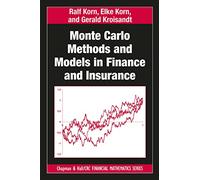 Monte Carlo Methods and Models in Finance and Insurance (Chapman and Hall/CRC Financial Mathematics Series)