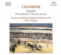 Monte-Carlo Po - CHABRIER: Espana / Joyeuse marche / Suite pastorale