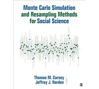 Monte Carlo Simulation and Resampling Methods for Social Science