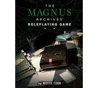 Monte Cook Games The Magnus Archives Roleplaying Game - RPG Game for 2+ Players and Ages 14+