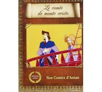 Monte Cristo: Nos contes d'antan
