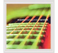 Monte Montgomery - Mirror