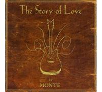 MONTE MONTGOMERY - Story of Love