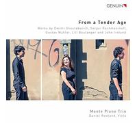 Monte Piano Trio / Rowland – From a Tender Age