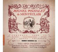 Monteclair / Marsden / Gauthier - Concerts Pour la Flute Traversiere Avec la Basse