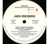 Monteco - Monteco / Call It What You Want