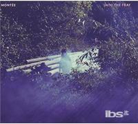 Mont e - Into the Fray