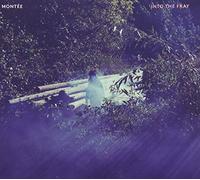 Mont e - Into the Fray