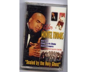 Montel Thomas & Ny State Mass - Sealed By the Holy Ghost [CASSETTE]