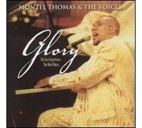Montel Thomas & Voices - Glory