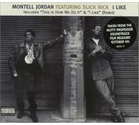 Montell Jordan Featuring Slick Rick - I Like